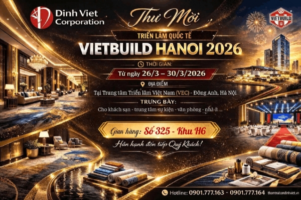 Thư mời tham quan gian hàng Đinh Việt tại Triển lãm Vietbuild Hanoi 2026